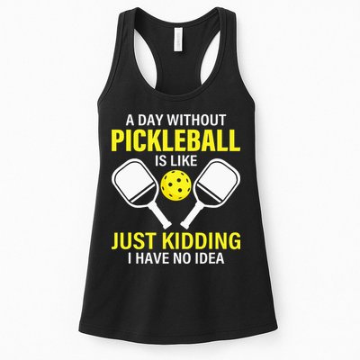 A Day Without Pickleball is Like Pickleball Dink Player Womens Tank Top