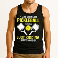 A Day Without Pickleball is Like Pickleball Dink Player Tank Top