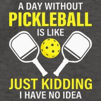 A Day Without Pickleball is Like Pickleball Dink Player Vector Backpack