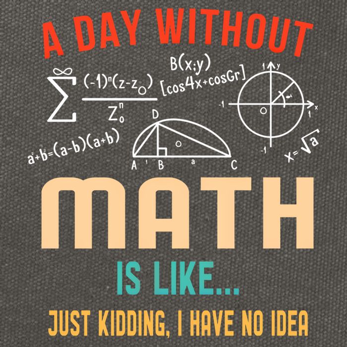 A Day Without Math Is Like Math Student Math Teacher Gift Cotton Canvas Backpack