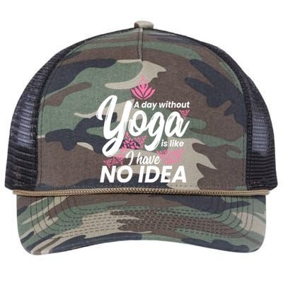 A Day Without Yoga Is Like I Have No Idea Cool Gift Retro Rope Trucker Hat Cap