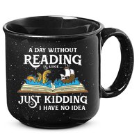 A Day Without Reading Is Like Book Lover Gift & Reading 15oz Campfire Ceramic Mug