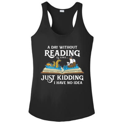 A Day Without Reading Is Like Book Lover Gift & Reading Ladies PosiCharge Competitor Racerback Tank