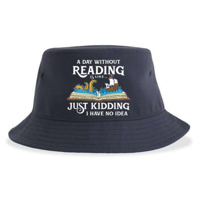 A Day Without Reading Is Like Book Lover Gift & Reading Sustainable Bucket Hat