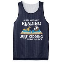 A Day Without Reading Is Like Book Lover Gift & Reading Mesh Reversible Basketball Jersey Tank