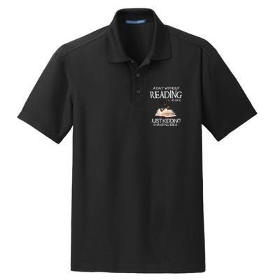 A Day Without Reading Is Like, Book Lover Gift & Reading Dry Zone Grid Polo