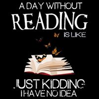 A Day Without Reading Is Like, Book Lover Gift & Reading Cropped Pullover Crew