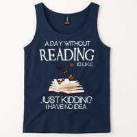 A Day Without Reading Is Like, Book Lover Gift & Reading Tank Top