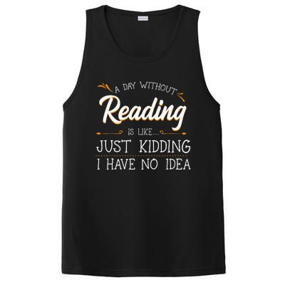 A Day Without Reading Lover Book Literature Bookworm Hobby PosiCharge Competitor Tank