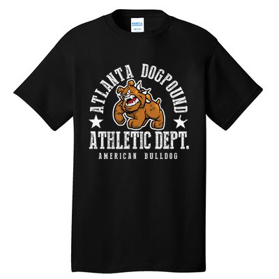 ATLANTA Dogpound Workout Excercise Lover Dog Owner Tall T-Shirt