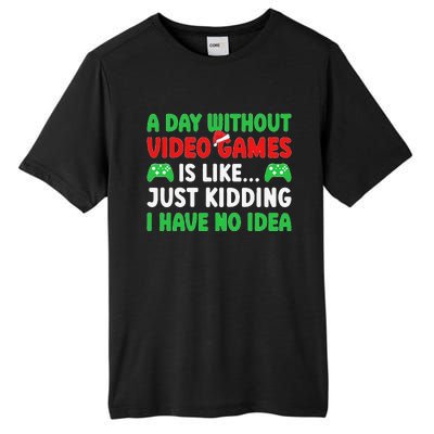 A Day Without Video Games Funny Video Gamer Christmas Funny Tall Fusion ChromaSoft Performance T-Shirt