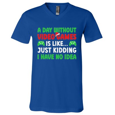 A Day Without Video Games Funny Video Gamer Christmas Funny V-Neck T-Shirt