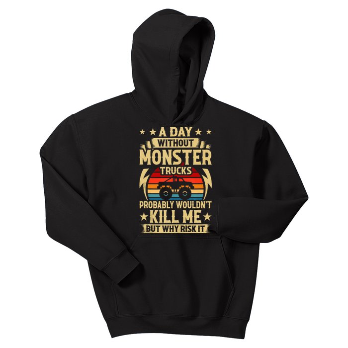 A Day Without Monster Trucks Kids Hoodie