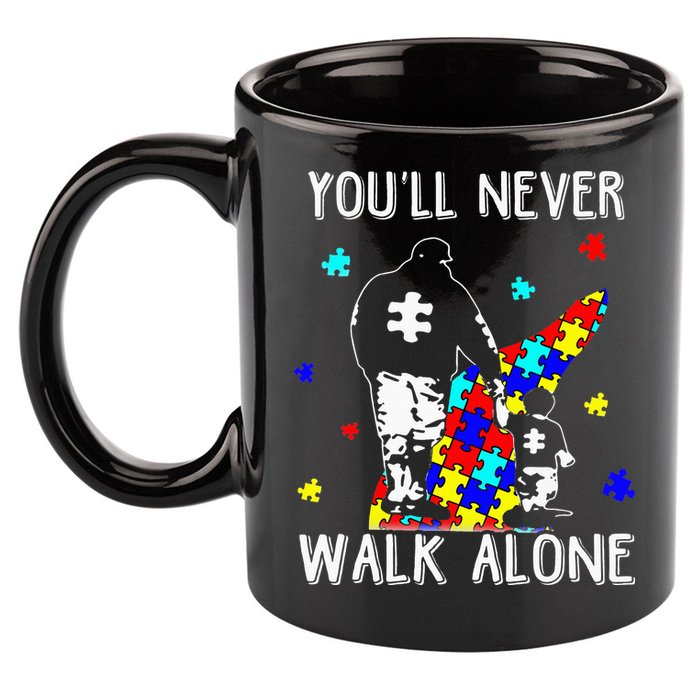 Autism Dad You Will Never Walk-Alone Support Autism Son 11oz C Handle Ceramic Mug