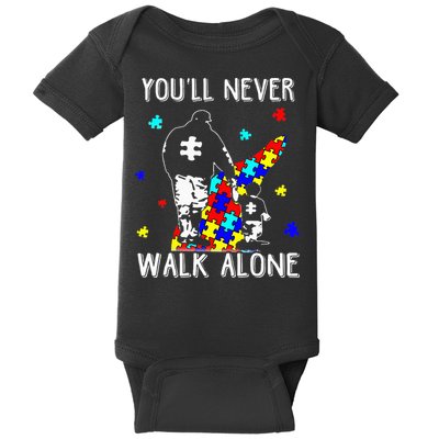 Autism Dad You Will Never Walk-Alone Support Autism Son Baby Bodysuit