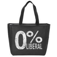 Antiliberal Democrat Zero Percent Liberal Trump Zip Tote Bag