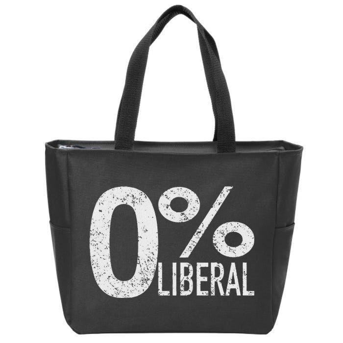 Antiliberal Democrat Zero Percent Liberal Trump Zip Tote Bag