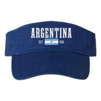 Argentina Est 1816 Argentinian Flag Pride Vintage Argentina Gift Valucap Bio-Washed Visor