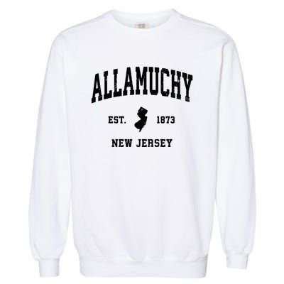 Allamuchy Est 1873 New Jersey Nj Vintage Athletic Sports Design Garment-Dyed Sweatshirt