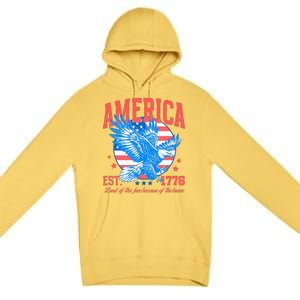 America Est 1776 Land Of The Free Because Of The Brave Premium Pullover Hoodie