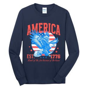 America Est 1776 Land Of The Free Because Of The Brave Tall Long Sleeve T-Shirt