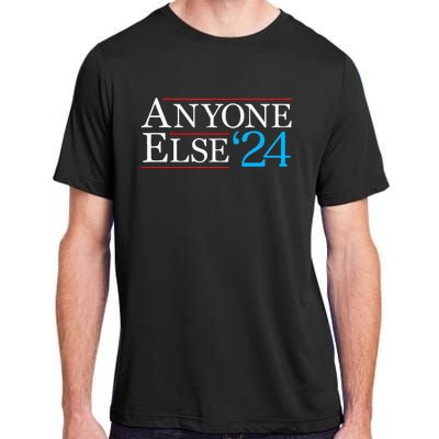 Anyone Else 2024 Funny Political Election Usa Merica Adult ChromaSoft Performance T-Shirt