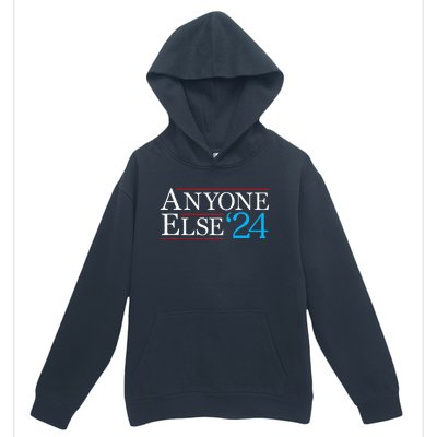 Anyone Else 2024 Funny Political Election Usa Merica Urban Pullover Hoodie