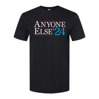 Anyone Else 2024 Funny Political Election Usa Merica Softstyle CVC T-Shirt