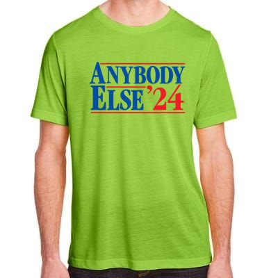 Anybody Else 24 Election 2024 Anti Biden Trump Desantis Vote Gift Adult ChromaSoft Performance T-Shirt