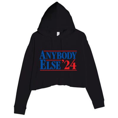 Anybody Else 24 Election 2024 Anti Biden Trump Desantis Vote Gift Crop Fleece Hoodie