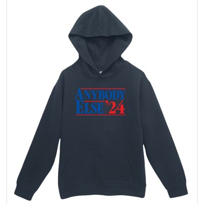 Anybody Else 24 Election 2024 Anti Biden Trump Desantis Vote Gift Urban Pullover Hoodie