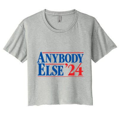 Anybody Else 24 Election 2024 Anti Biden Trump Desantis Vote Gift Women's Crop Top Tee