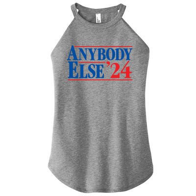 Anybody Else 24 Election 2024 Anti Biden Trump Desantis Vote Gift Women's Perfect Tri Rocker Tank