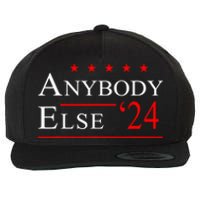 Anybody Else 24 Election Funny Wool Snapback Cap