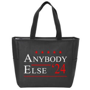 Anybody Else 24 Election Funny Zip Tote Bag