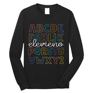 ABC Elemeno Alphabet Kindergarten Teachers Back to School Long Sleeve Shirt