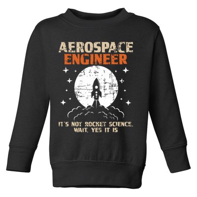 Aerospace Engineer Aeronautical Engineering Aviation Lover Toddler Sweatshirt