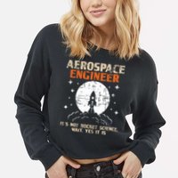 Aerospace Engineer Aeronautical Engineering Aviation Lover Cropped Pullover Crew
