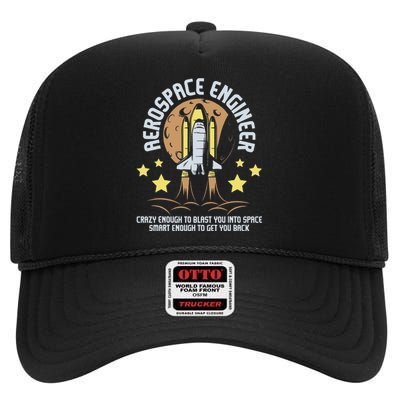 Aerospace Engineer Aeronautical Engineering Spacecrafts High Crown Mesh Back Trucker Hat