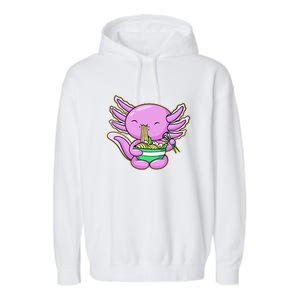 Axolotl Eating A Bowl Of Ramen Anime Funny Cute Garment-Dyed Fleece Hoodie