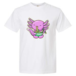 Axolotl Eating A Bowl Of Ramen Anime Funny Cute Garment-Dyed Heavyweight T-Shirt