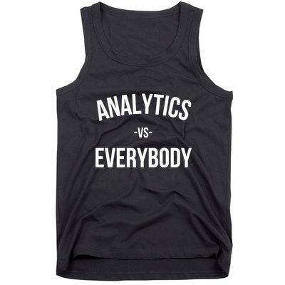 Analytics Everybody Tank Top