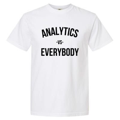 Analytics Everybody Garment-Dyed Heavyweight T-Shirt