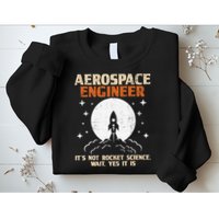 Aerospace Engineer Aeronautical Engineering Aviation Lover Sweatshirt