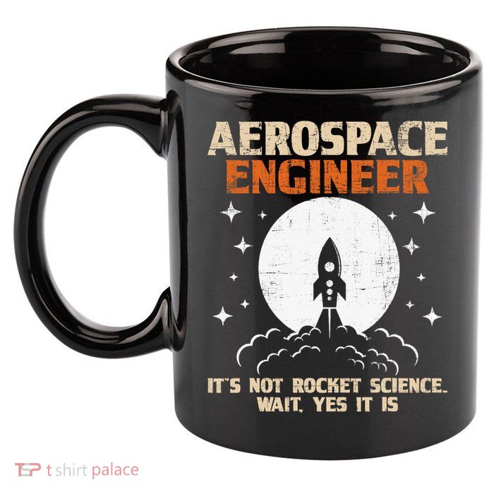 Aerospace Engineer Aeronautical Engineering Aviation Lover 11oz C Handle Ceramic Mug
