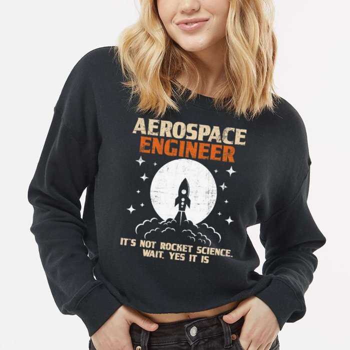 Aerospace Engineer Aeronautical Engineering Aviation Lover Cropped Pullover Crew