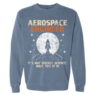 Aerospace Engineer Aeronautical Engineering Aviation Lover Garment-Dyed Sweatshirt