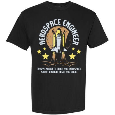 Aerospace Engineer Aeronautical Engineering Spacecrafts Garment-Dyed Heavyweight T-Shirt