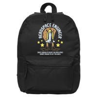 Aerospace Engineer Aeronautical Engineering Spacecrafts 16 in Basic Backpack