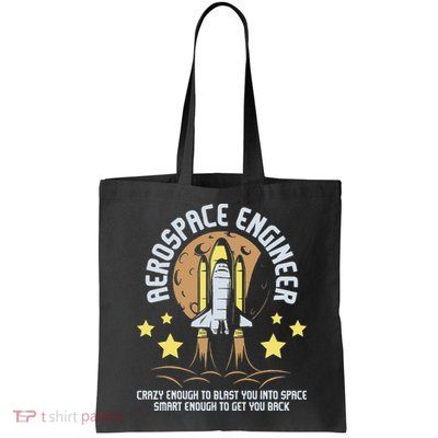 Aerospace Engineer Aeronautical Engineering Spacecrafts Bag